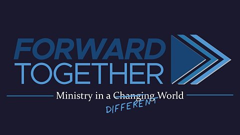 Ministry in a Different World